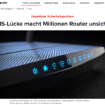 Computer Bild meldet: Millionen Router unsicher!